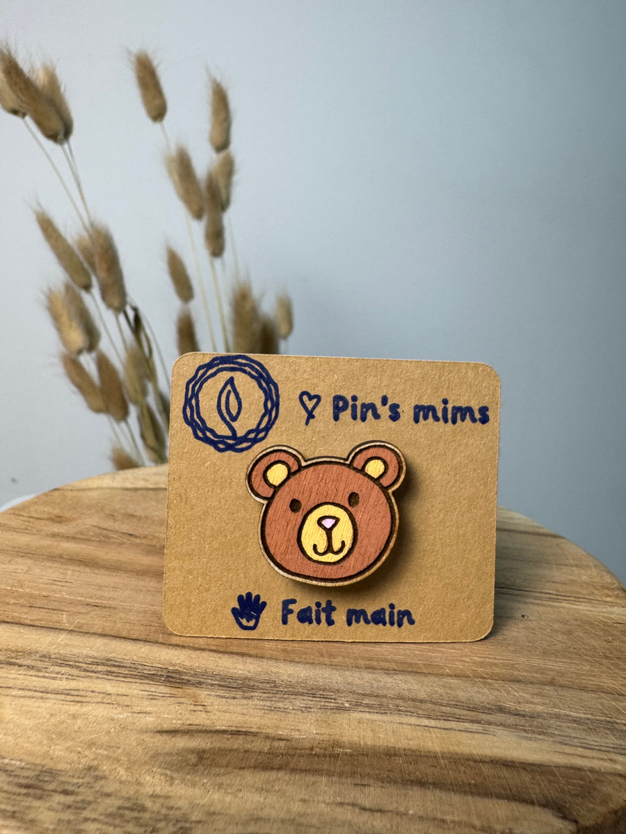 Pin's tout mim's - Ourson- Bois concept